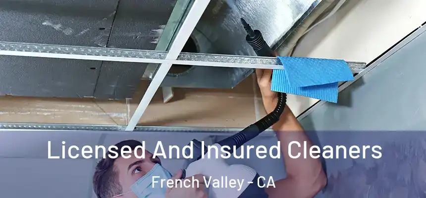  Licensed And Insured Cleaners French Valley - CA
