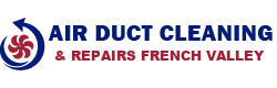 Air Duct Cleaning & Repairs French Valley